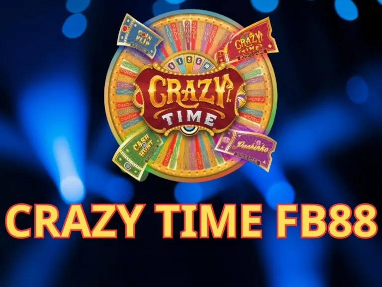 crazy time fb88 - hướng dẫn chơi thời gian sôi động fb88 chi tiết 1 hướng dẫn chơi crazy time fb88