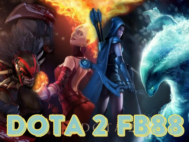 dota 2 fb88 - thỏa mãn đam mê cùng rinh quà khủng 7 cá cược dota 2 fb88