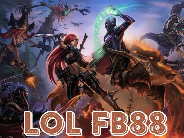 lol fb88 - cơ hội chiến thắng trong tầm tay 6 cá cược liên minh huyền thoại fb88