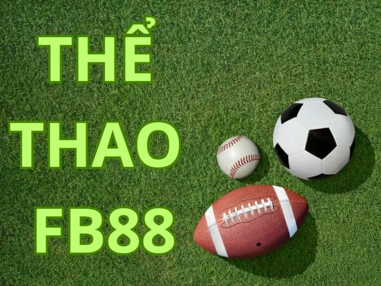 fb88 thể thao - sân chơi trực tuyến xanh chín số 1 châu á 2 hướng dẫn cách tham gia thể thao fb88