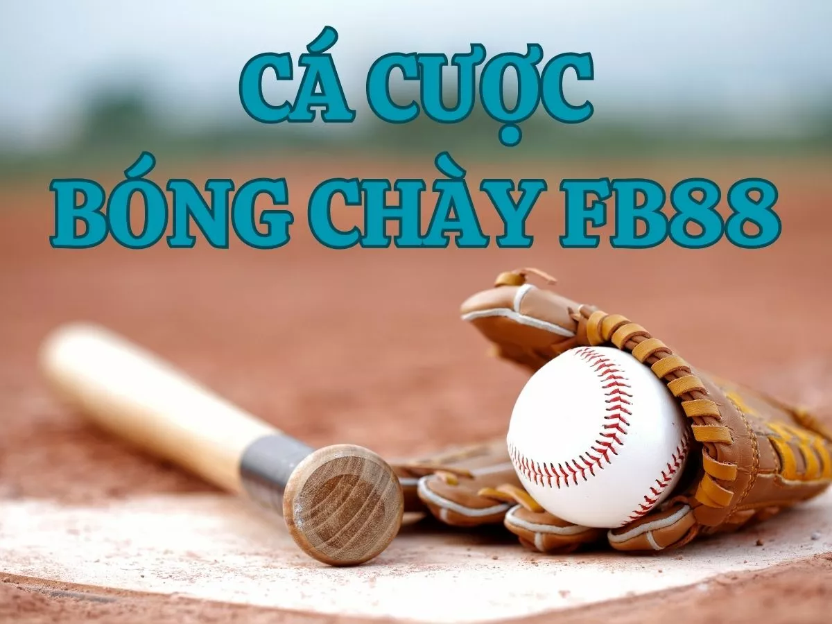 hướng dẫn cá cược bóng chày fb88