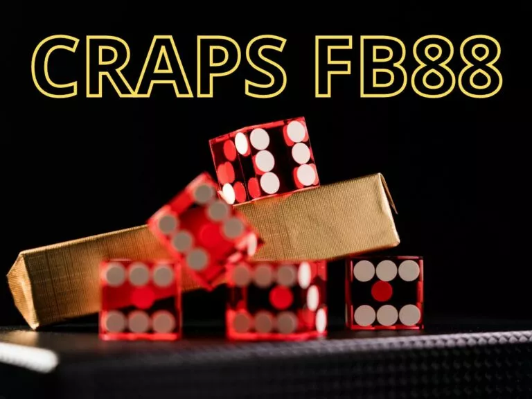 craps fb88 - đặt kèo thắng lớn cùng craps fb88 đổi thưởng 6 hướng dẫn cách chơi cráp fb88 chi tiết