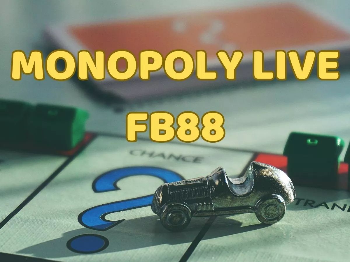 hướng dẫn chơi monopoly live fb88 chi tiết