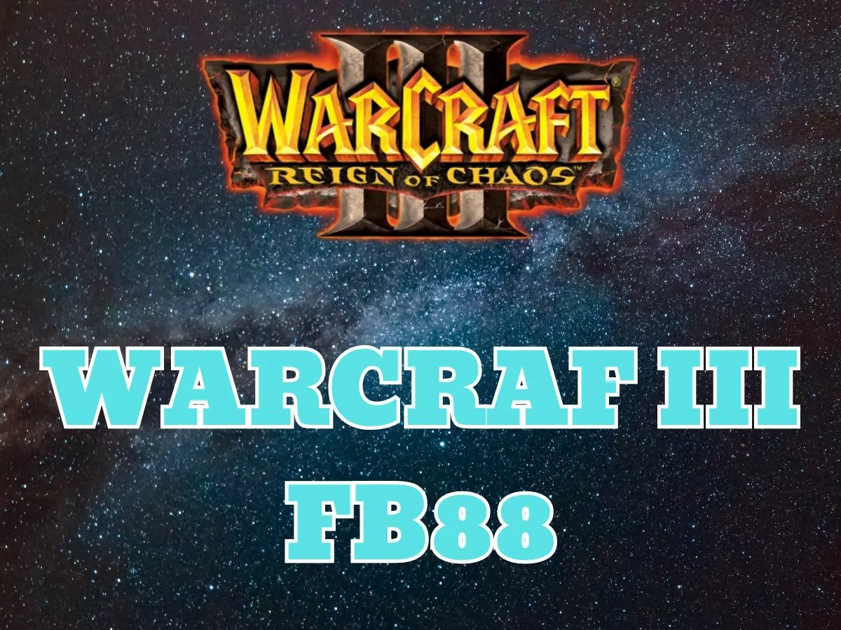 warcraft 3 fb88