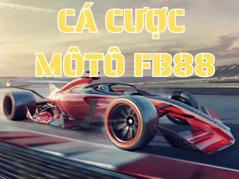 cá cược môtô fb88 - mẹo chơi cá cược môtô trực tuyến cực hay 9 hướng dẫn cá cược môtô fb8