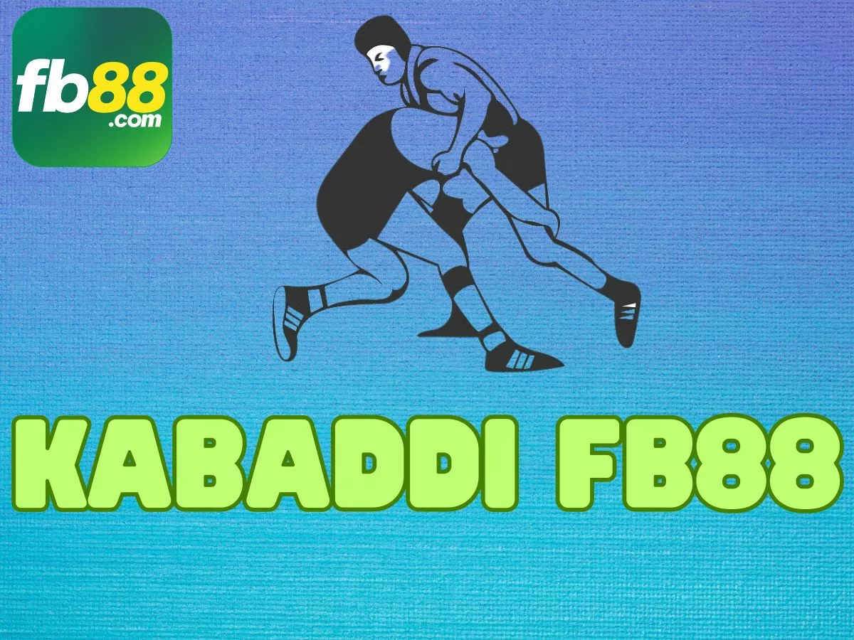 hướng dẫn cá cược kabaddi fb88